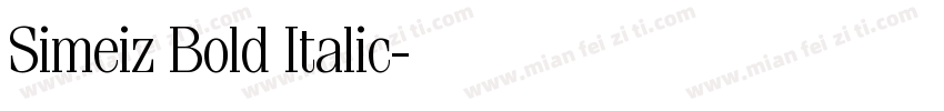 Simeiz Bold Italic字体转换